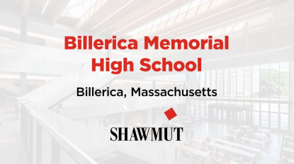 Shawmut Project Profile- Billerica Memorial High School Image
